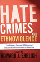 Book cover of: Hate Crimes and Ethnoviolence
