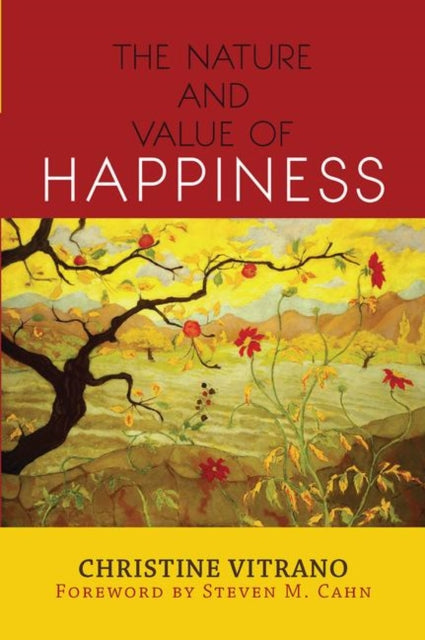 Book cover of: Nature and Value of Happiness