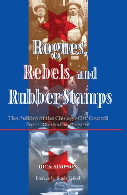 Book cover of: Rogues, Rebels, And Rubber Stamps
