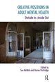 Book cover of: Creative Positions in Adult Mental Health