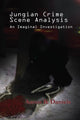 Book cover of: Jungian Crime Scene Analysis