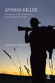 Book cover of: Animal Killer. By: Vamik D. Volkan