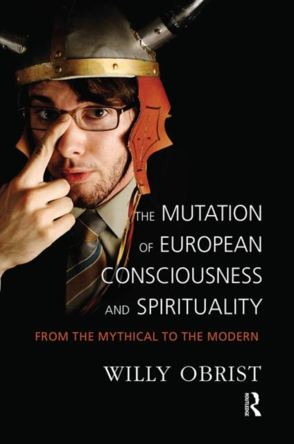 Book cover of: Mutation of European Consciousness and Spirituality
