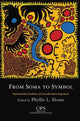 Book cover of: From Soma to Symbol