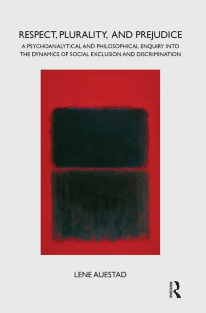 Book cover of: Respect, Plurality, and Prejudice