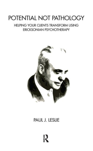 Book cover of: Potential Not Pathology. By: Paul J. Leslie