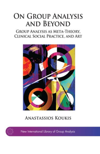 Book cover of: On Group Analysis and Beyond. By: Anastassios Koukis