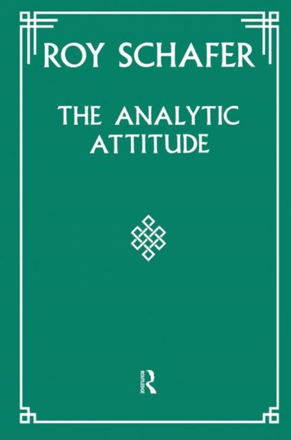 Book cover of: Analytic Attitude. By: Roy Schafer