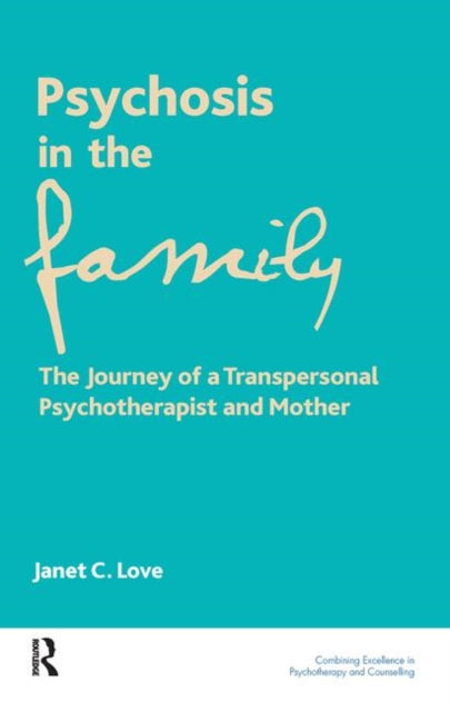 Book cover of: Psychosis in the Family