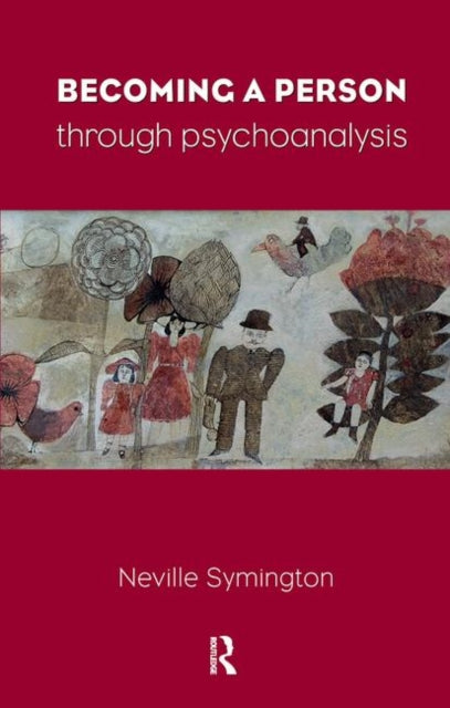 Book cover of: Becoming a Person Through Psychoanalysis