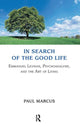 Book cover of: In Search of the Good Life