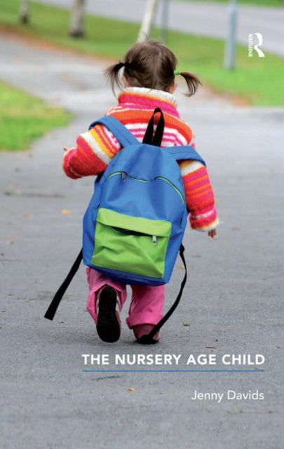 Book cover of: Nursery Age Child