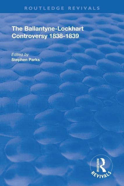 Book cover of: Ballantyne-Lockhart Controversy. By: James Ballantyne
