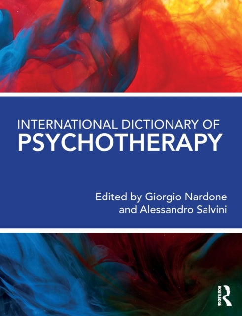 Book cover of: International Dictionary of Psychotherapy. By: Giorgio Nardone