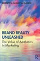Book cover of: Brand Beauty Unleashed. By: Roberto M. Álvarez del Blanco