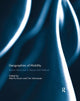Book cover of: Geographies of Mobility. By: Mei-Po Kwan