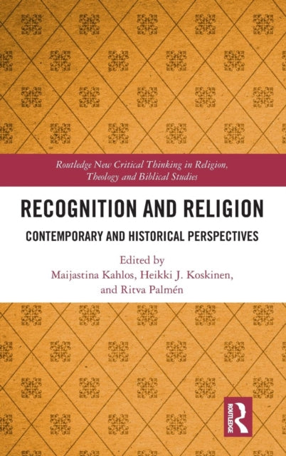 Book cover of: Recognition and Religion. By: Maijastina Kahlos