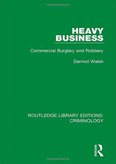 Book cover of: Heavy Business. By: Dermot Walsh