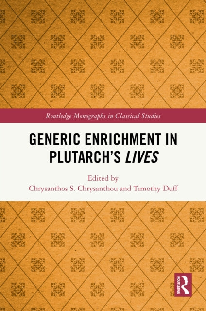 Book cover of: Generic Enrichment in Plutarch’s Lives