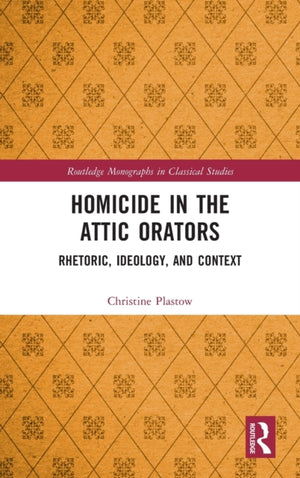 Homicide in the Attic Orators