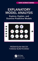 Book cover of: Explanatory Model Analysis. By: Przemyslaw Biecek