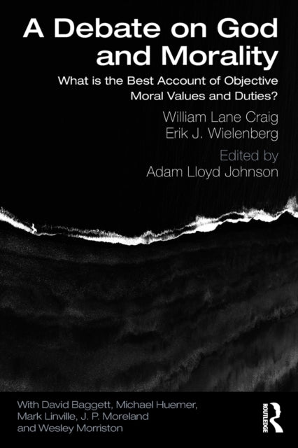 Book cover of: Debate on God and Morality. By: William Lane Craig