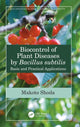 Book cover of: Biocontrol of Plant Diseases by Bacillus subtilis. By: Makoto Shoda