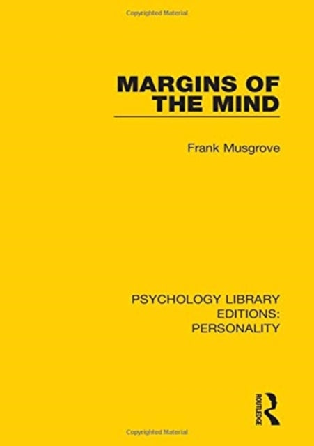 Book cover of: Margins of the Mind. By: Frank Musgrove