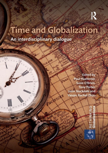 Book cover of: Time and Globalization. By: Paul Huebener