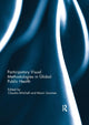 Book cover of: Participatory Visual Methodologies in Global Public Health. By: Claudia Mitchell