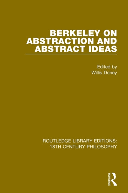Book cover of: Berkeley on Abstraction and Abstract Ideas. By: Willis Doney