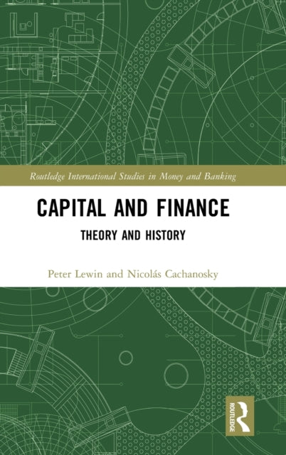 Book cover of: Capital and Finance. By: Peter Lewin