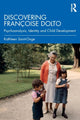 Book cover of: Discovering Francoise Dolto. By: Kathleen Saint-Onge
