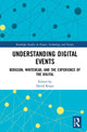 Book cover of: Understanding Digital Events. By: David Kreps