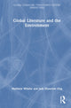 Book cover of: Global Literature and the Environment. By: Matthew Whittle