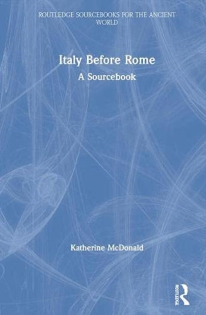 Book cover of: Italy Before Rome. By: Katherine McDonald