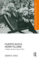 Book cover of: Puerto Rico’s Henry Klumb. By: Cesar A. Cruz