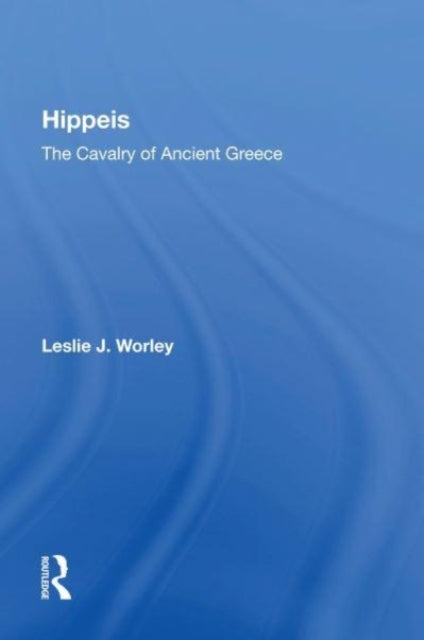 Book cover of: Hippeis. By: Leslie J. Worley