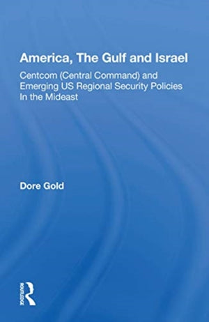 America, The Gulf and Israel