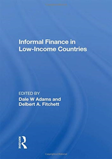 Book cover of: Informal Finance in Low-Income Countries. By: Dale W. Adams
