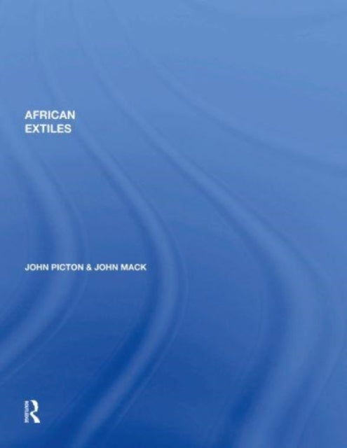 Book cover of: African Textiles. By: J. Picton