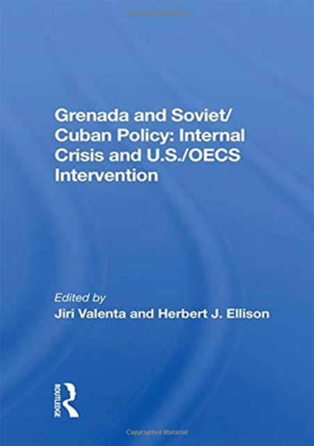 Book cover of: Grenada And Soviet/Cuban Policy. By: Jiri Valenta