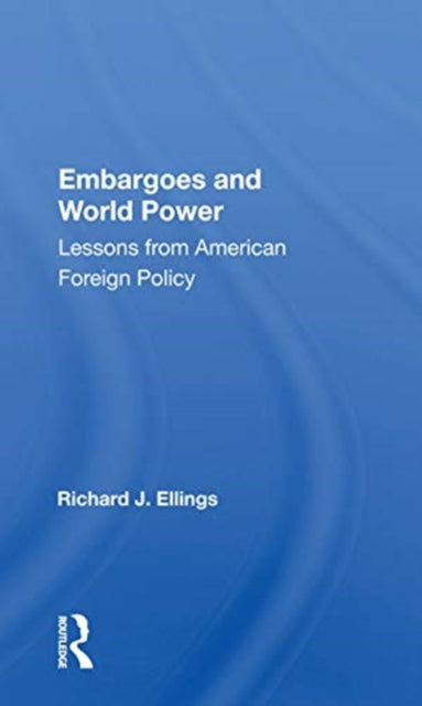 Book cover of: Embargoes And World Power