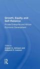 Book cover of: Growth, Equity, And Self-reliance. By: Ampah G. Johnson