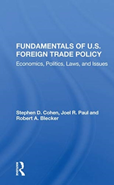 Book cover of: Fundamentals Of U.s. Foreign Trade Policy