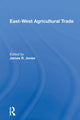 Book cover of: East-west Agricultural Trade