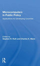 Book cover of: Microcomputers in Public Policy. By: Stephen R. Ruth