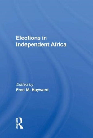 Elections in Independent Africa
