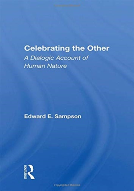 Book cover of: Celebrating The Other. By: Edward E. Sampson
