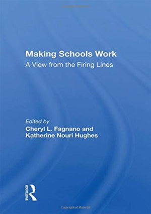 Making Schools Work